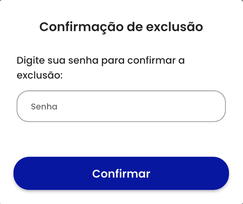 Confirmar exclusão digitando EXCLUIR